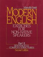 Modern English Exercises for Non-Native Speakers Part 2: Sentences and Complex Structures 0135938562 Book Cover