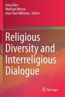 Religious Diversity and Interreligious Dialogue 3030318559 Book Cover