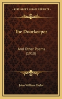 The Doorkeeper: And Other Poems 1167041801 Book Cover