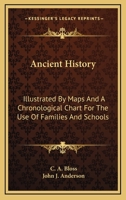 Ancient History ... For The Use Of Families And Schools 1022550276 Book Cover