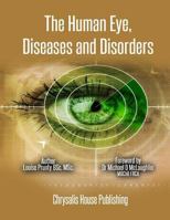 The Human Eye, diseases and disorders for Eyelash technicians. 1500608718 Book Cover