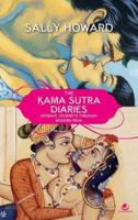 The Kama Sutra Diaries: Intimate Journeys Through Modern India 1857885899 Book Cover