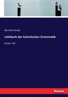 Lehrbuch Der Hebraischen Grammatik 0530867958 Book Cover