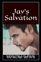 Jay's Salvation: Book Three in The Winstons Series 1724154729 Book Cover