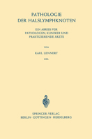 Pathologie Der Halslymphknoten: Ein Abriss Fur Pathologen, Kliniker Und Praktizierende Arzte 354007807X Book Cover