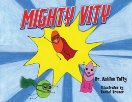 Mighty Vity 1838759565 Book Cover