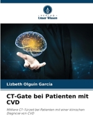 CT-Gate bei Patienten mit CVD (German Edition) 6208508959 Book Cover
