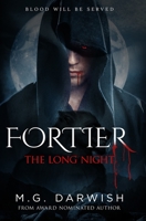 The Long Night: Blood Will Be Served (Fortier) 1083040375 Book Cover
