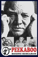 Peekaboo: boxing research 1975784308 Book Cover