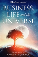 bLU Talks - Business, Life and the Universe - Vol 3 0986792195 Book Cover