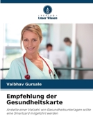 Empfehlung der Gesundheitskarte (German Edition) 6209686435 Book Cover