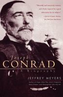 Joseph Conrad: A Biography 0684192306 Book Cover