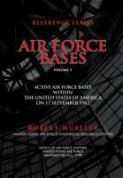 Air Force Bases (Reference Series) 0912799536 Book Cover