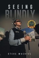 Seeing Blindly B0BTK4X6YT Book Cover