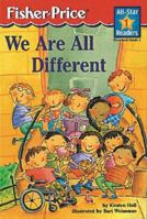 We Are All Different: Level 1 (All-Star Readers) 1575843218 Book Cover
