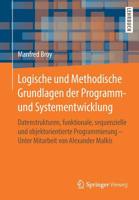 Logische und Methodische Grundlagen der Programm- und Systementwicklung 3658263016 Book Cover