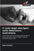 Il ruolo degli aborigeni nella letteratura australiana (Italian Edition) 6208994853 Book Cover
