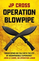 Operation Blowpipe (Volume 7) 1915310067 Book Cover