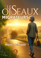 Les oiseaux migrateurs (French Edition) B0DC539Q7G Book Cover