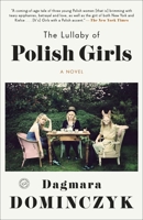 The Lullaby of Polish Girls 0812983823 Book Cover