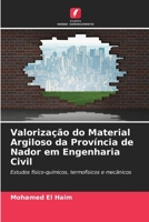 Valoriza��o do Material Argiloso da Prov�ncia de Nador em Engenharia Civil 6204176153 Book Cover