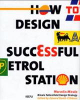 How to design a successful petrol station 8820328585 Book Cover