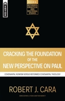 Cracking the Foundation: The New Perspective on Paul 1781919798 Book Cover