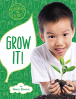 Grow It! 1977125921 Book Cover
