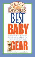 Great Expectations: Your Brand-by-brand Guide to Baby Gear (Great Expectations) 1402733356 Book Cover