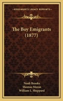 The boy emigrants 0548636796 Book Cover