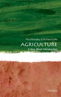 Agriculture: A Very Short Introduction 0198725965 Book Cover