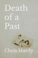 Death of a Past 1795713828 Book Cover