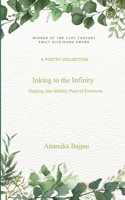 Inking to the Infinity B0F84K6D3L Book Cover