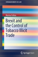 Brexit and the Control of Tobacco Illicit Trade 3030459780 Book Cover