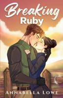 Breaking Ruby 1805179950 Book Cover