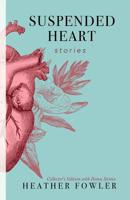 Suspended Heart 0982673434 Book Cover