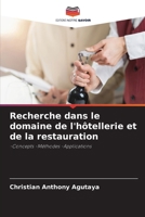 Recherche dans le domaine de l'hôtellerie et de la restauration 6209102328 Book Cover