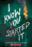 I Know You Started It (a Secrets & Lies Novel) 1546142975 Book Cover