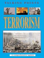 Terrorism: A Look at the Way the World Is Today (Issues of the World) 1596041447 Book Cover