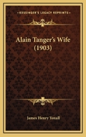 Alain Tanger's Wife 1164562010 Book Cover