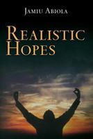 Realistic Hopes 1499532776 Book Cover