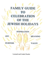 Family Guide To Celebration Of The Jewish Holidays 146973219X Book Cover