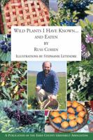 Wild Plants I Have Known...and Eaten B000CQSILU Book Cover