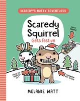 Scaredy Squirrel Gets Festive: (A Graphic Novel) (Scaredy's Nutty Adventures) 0593899571 Book Cover
