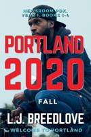 Portland 2020 Fall (Newsroom Pdx Omnibus) B0F88PQ9YC Book Cover