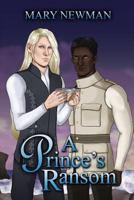 A Prince's Ransom 1522856773 Book Cover