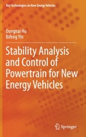 Stability Analysis and Control of Powertrain for New Energy Vehicles 9811650500 Book Cover