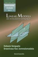 Linear Models: An Integrated Approach 9810245920 Book Cover