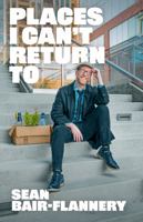 Places I Can't Return To 057839720X Book Cover