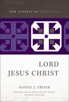 The Lord Jesus Christ 0310491770 Book Cover